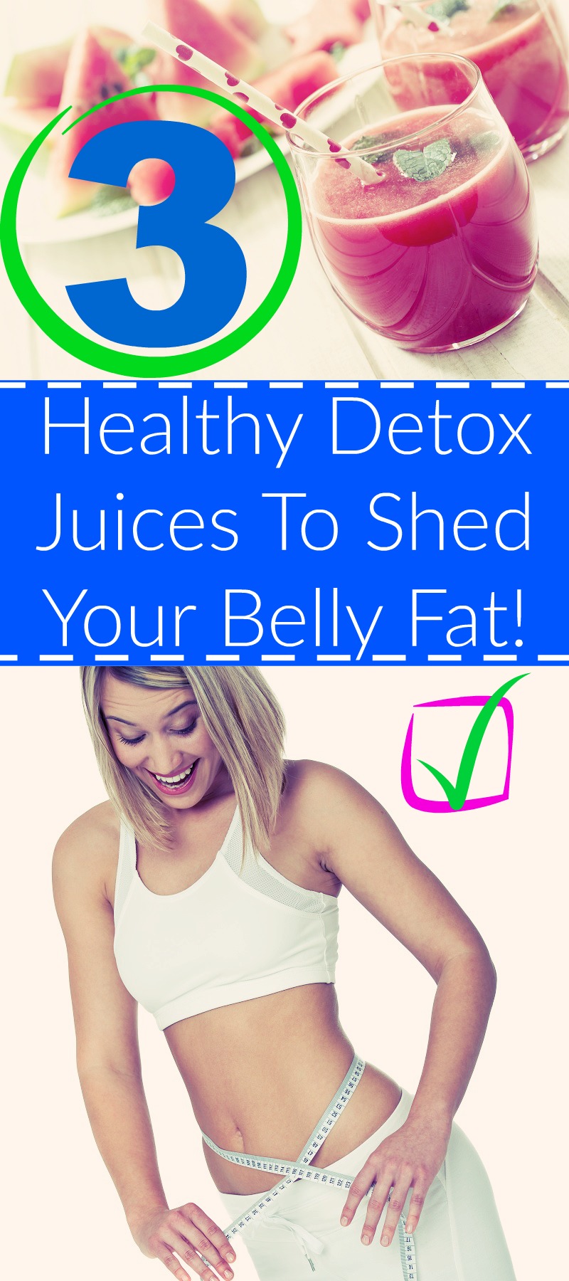 Juices To Shed Belly Fat
