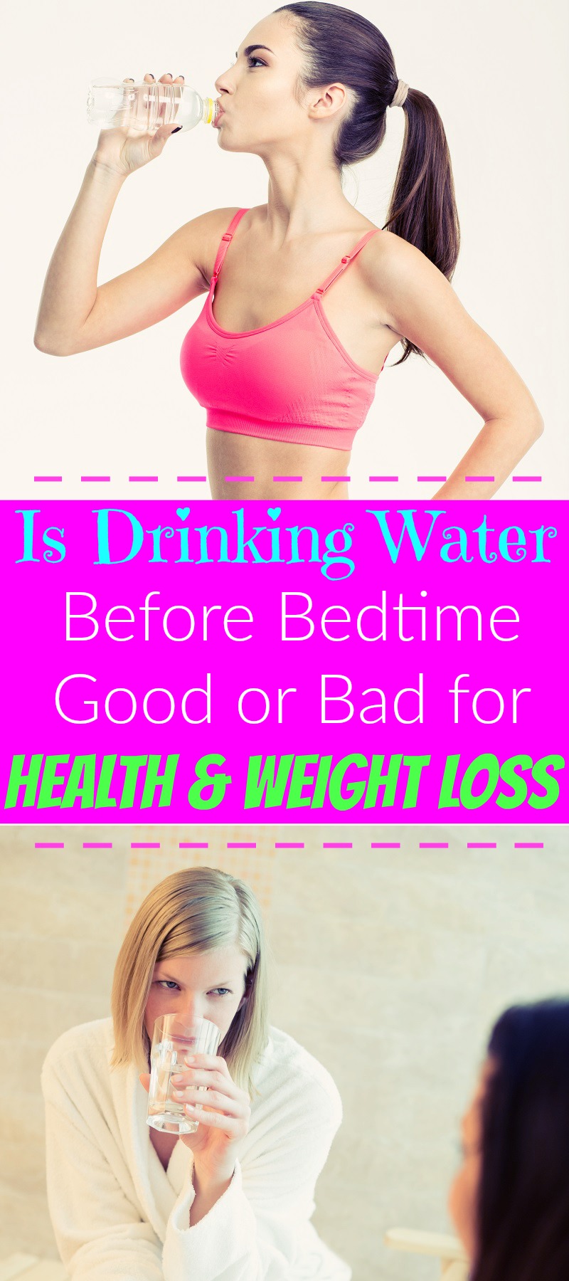 Is Drinking Water Before Bed Good or Bad for Health and Weight Loss