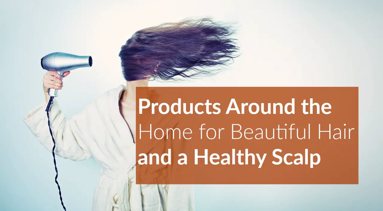 Beautiful Hair Healthy Scalp