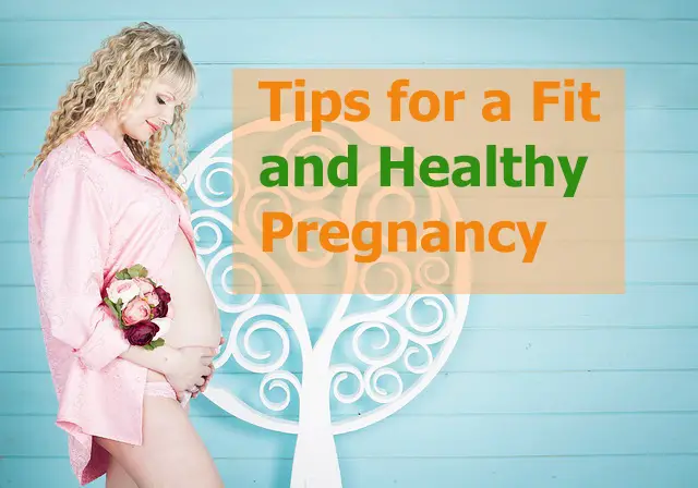 Fit and Healthy Pregnancy