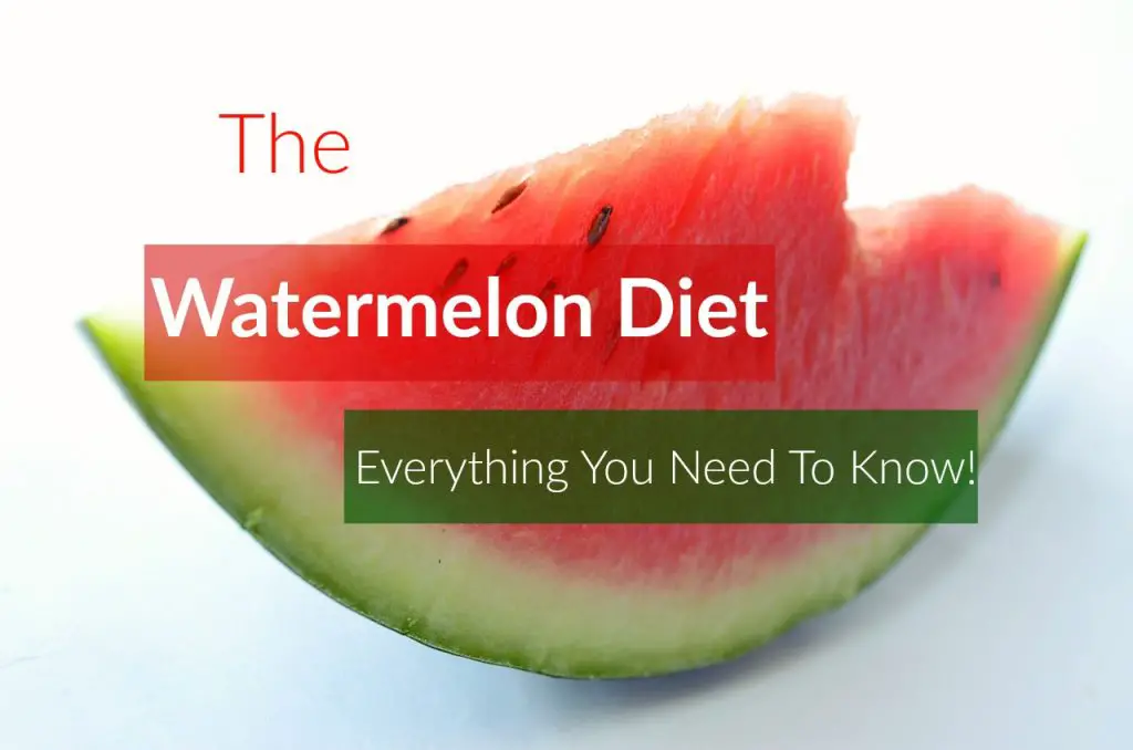 Watermelon Diet Everything You Need To Know! The Healthy Apron