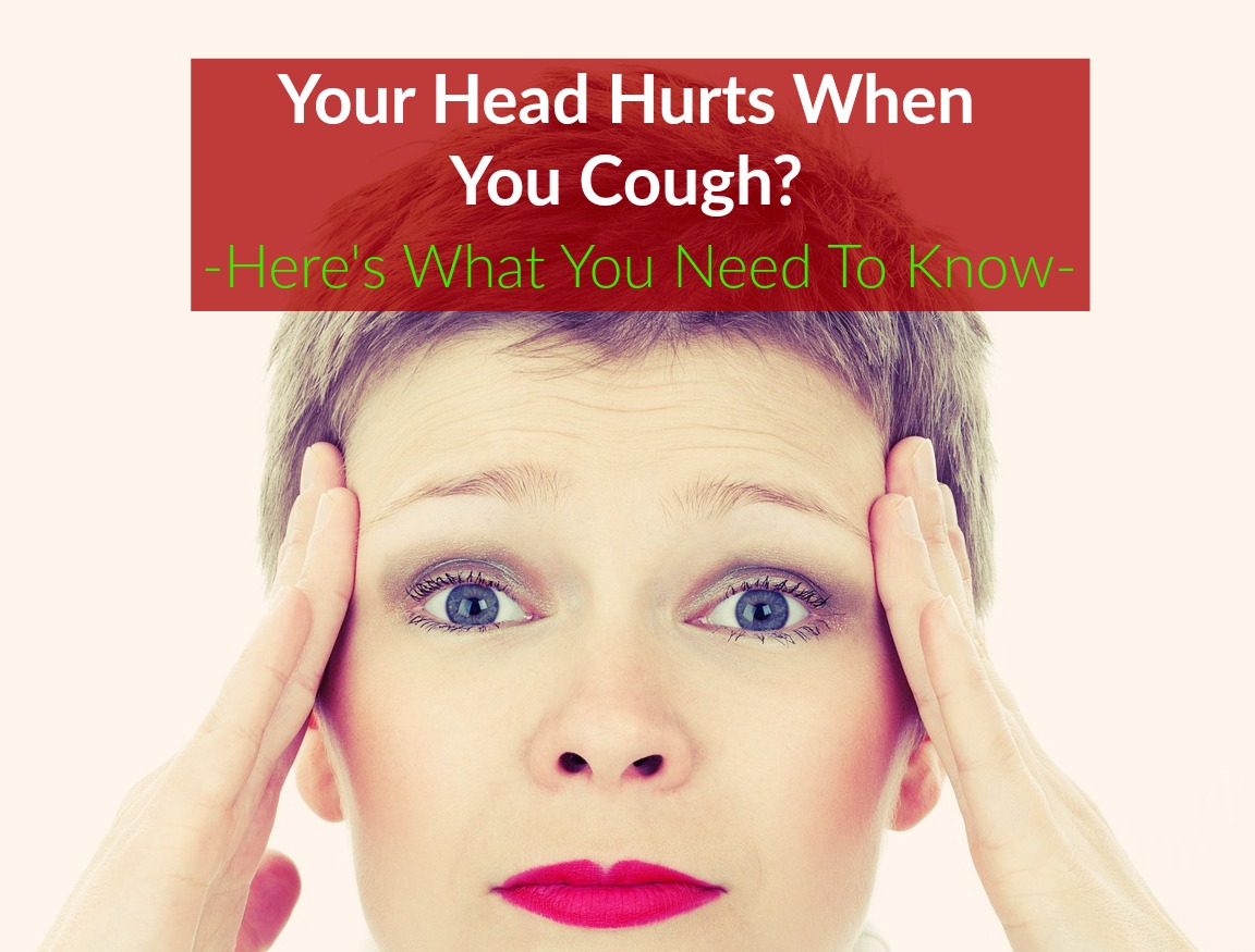 head hurts when l cough