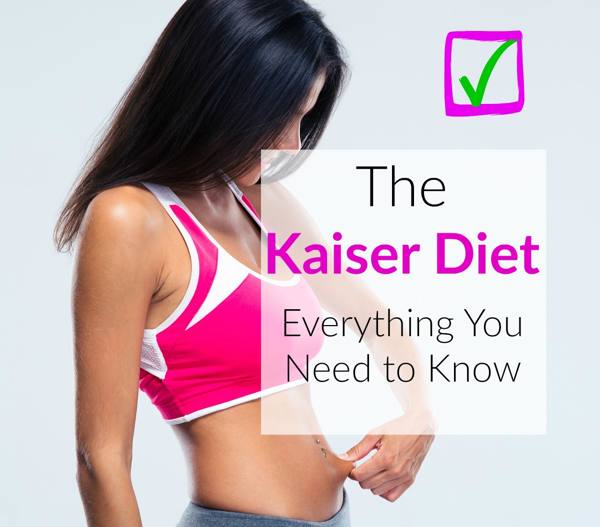 the Kaiser Diet plan