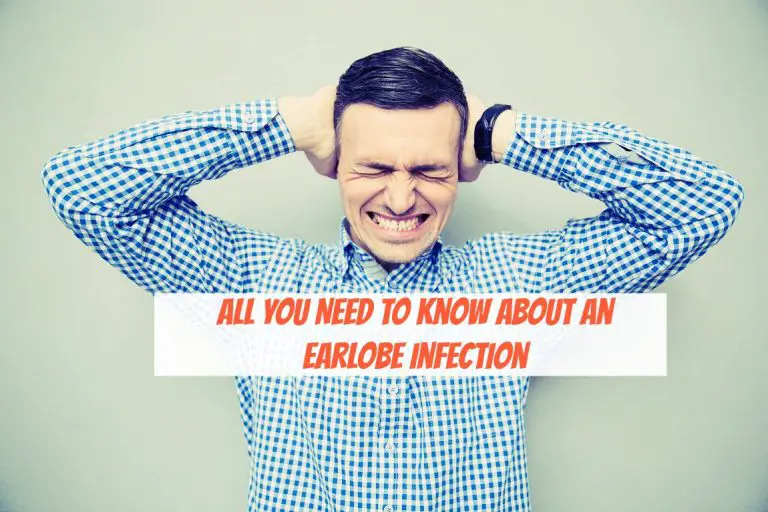 All You Need to Know About An Earlobe Infection The Healthy Apron