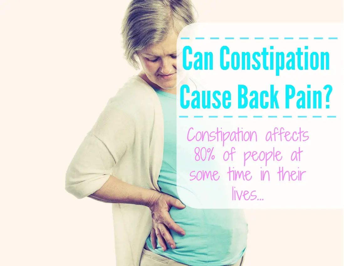 Can Constipation Cause Back Pain